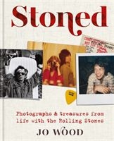 Jo Wood - Stoned. Photographs And Treasures From Life With The Rolling Stones i gruppen CDON - Exporterade Artiklar_Manuellt / BØKER_CDON_Exporterade hos Bengans Skivbutik AB (3843232)