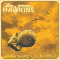 Hawkins The - Silence Is A Bomb Lp Black i gruppen -Start Jan R2 hos Bengans Skivbutik AB (3843502)