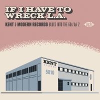 Various Artists - If I Have To Wreck L.A. - Blues Int i gruppen CD / Pop-Rock hos Bengans Skivbutik AB (3843519)