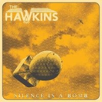 Hawkins - Silence Is A Bomb i gruppen CDK-07 hos Bengans Skivbutik AB (3843568)