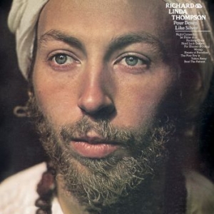 Richard & Linda Thompson - Pour Down Like Silver (Vinyl) i gruppen Minishops / Richard Thompson hos Bengans Skivbutik AB (3843878)