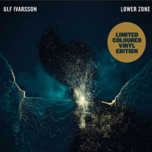 Ulf Ivarsson - Lower Zone (Limited coloured vinyl editi i gruppen Labels / Bengans Distribusjon hos Bengans Skivbutik AB (3844147)