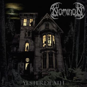 Nominon - Yesterdeath (Vinyl) i gruppen VINYL / Metal hos Bengans Skivbutik AB (3844218)