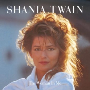 Shania Twain - The Woman In Me (2Cd) i gruppen KalasCDx hos Bengans Skivbutik AB (3844495)