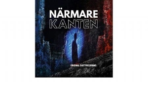 ORIGINAL CAST - Närmare kanten - en ny svensk musikal i gruppen CD / Film/Musikkkal hos Bengans Skivbutik AB (3845014)