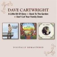 Cartwright Dave - A Little Bit Of Glory/Back In The.. i gruppen CD / Pop-Rock hos Bengans Skivbutik AB (3846214)