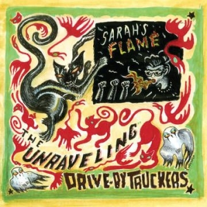 Drive-By Truckers - Unraveling B/W Sarah's Flame (Rsd) i gruppen VI TIPSER / Record Store Day / RSD2013-2020 hos Bengans Skivbutik AB (3846340)