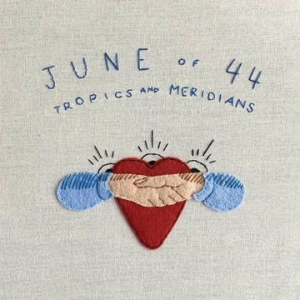 June Of 44 - Tropics & Meridians (Rsd 2020 Glacial Blue Vinyl) i gruppen VI TIPSER / Record Store Day / RSD2013-2020 hos Bengans Skivbutik AB (3846689)