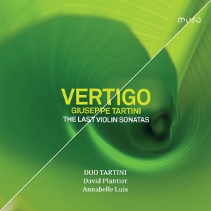 Giuseppe Tartini - Vertigo - The Last Violin Sonatas i gruppen VI TIPSER / Julegavetips CD hos Bengans Skivbutik AB (3846964)