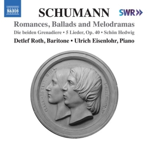 Schumann Robert - Romances, Ballads And Melodramas i gruppen VI TIPSER / Julegavetips CD hos Bengans Skivbutik AB (3847541)