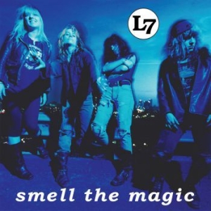 L7 - Smell The Magic (30Th Anniversary E i gruppen VI TIPSER / Julegavetips Vinyl hos Bengans Skivbutik AB (3848149)