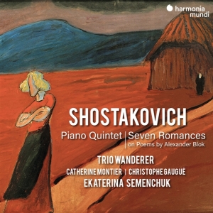 Trio Wanderer / Ekaterina Semenchuk - Shostakovich: Piano Quintet / Seven Romances i gruppen CD / Klassisk,Annet hos Bengans Skivbutik AB (3848464)