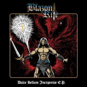 Blazon Rite - Dulce Bellum Inexpertis (Vinyl Ep) i gruppen VINYL / Metal/ Heavy metal hos Bengans Skivbutik AB (3848619)