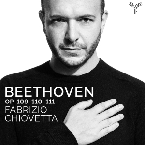 Fabrizio Chiovetta - Beethoven Op.109/110/111 i gruppen CD / Klassisk,Annet hos Bengans Skivbutik AB (3848650)