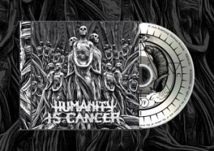 Humanity Is Cancer - Humanity Is Cancer (Mcd) i gruppen CD / Metal hos Bengans Skivbutik AB (3852454)