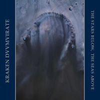 Kraken Duumvirate - The Stars Below, The Seas Above i gruppen CD / Finsk Musikkk,Metal hos Bengans Skivbutik AB (3852455)