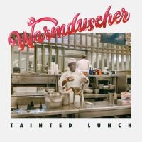 Warmduscher - Tainted Lunch i gruppen VINYL hos Bengans Skivbutik AB (3852667)