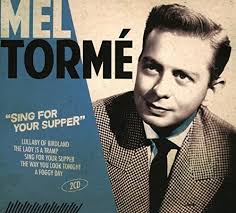 Mel Tormé - Sing For Your Supper i gruppen CD / Pop-Rock hos Bengans Skivbutik AB (3852914)