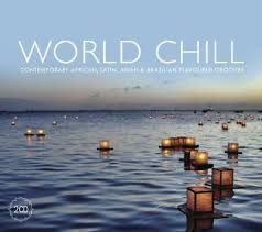 World Chill - World Chill i gruppen CD / Elektroniskt,Pop-Rock,World Music hos Bengans Skivbutik AB (3852981)