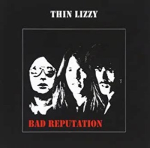 Thin Lizzy - Bad Reputation (Vinyl) i gruppen VINYL / Metal,Pop-Rock hos Bengans Skivbutik AB (3855477)