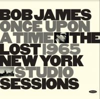 James Bob - Once Upon A Time -The Lost 1965 New i gruppen CD / Jazz hos Bengans Skivbutik AB (3860483)