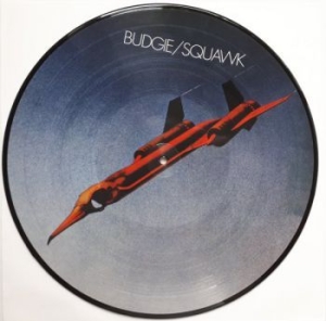 Budgie - Squawk (Picture Disc) i gruppen VINYL / Metal/ Heavy metal hos Bengans Skivbutik AB (3861160)