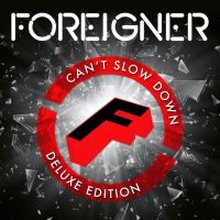 Foreigner - Can't Slow Down (Deluxe Edition) i gruppen Minishops / AOR hos Bengans Skivbutik AB (3867121)