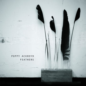 Poppy Ackroyd - Feathers i gruppen VINYL / Klassisk,Annet hos Bengans Skivbutik AB (3888453)