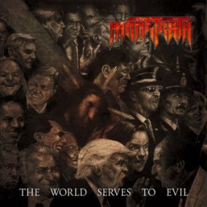 Monstrath - The World Serves To Evil i gruppen CD / Metal hos Bengans Skivbutik AB (3889004)