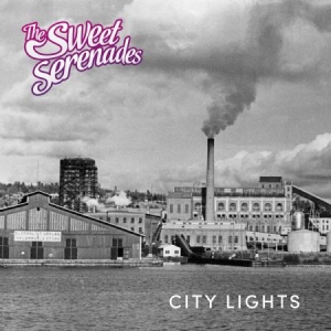 The Sweet Serenades - City Lights i gruppen VINYL / Svensk Musikkk hos Bengans Skivbutik AB (3889186)