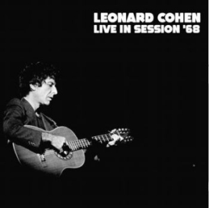 Cohen Leonard - Live In Session 68 i gruppen VI TIPSER / Julegavetips CD hos Bengans Skivbutik AB (3894500)