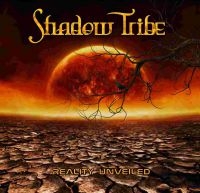 Shadow Tribe - Reality Unveiled i gruppen CD / Finsk Musikkk,Metal hos Bengans Skivbutik AB (3894509)