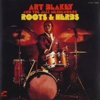 Art Blakey & The Jazz Messengers - Roots And Herbs i gruppen VI TIPSER / Klassiska lablar / Blue Note hos Bengans Skivbutik AB (3895168)