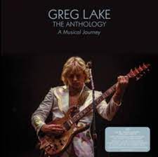 Greg Lake - The Anthology: A Musical Journey i gruppen VI TIPSER / Julegavetips Vinyl hos Bengans Skivbutik AB (3895170)