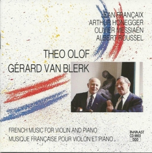 Olof Theo/Gerard Van Ble - French Music For Violin.. i gruppen CD / Pop-Rock,Annet hos Bengans Skivbutik AB (3897644)