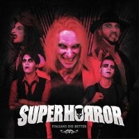 Superhorror - Italians Die Better i gruppen VINYL / Metal hos Bengans Skivbutik AB (3900089)