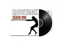 Haystack - Slave Me (Vinyl Black) i gruppen VINYL / Metal,Svensk FolkeMusikkk hos Bengans Skivbutik AB (3901217)