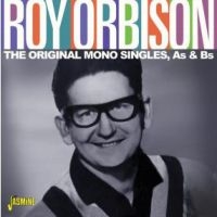 Orbison Roy - Original Mono Singles A's & B's i gruppen VI TIPSER / Julegavetips CD hos Bengans Skivbutik AB (3902107)