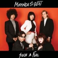 Miranda And The Beat - Such A Fool i gruppen VINYL hos Bengans Skivbutik AB (3903360)