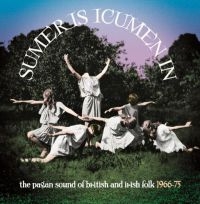 Various Artists - Sumer Is Icumen In:Pagan Sound Of B i gruppen CD hos Bengans Skivbutik AB (3903419)