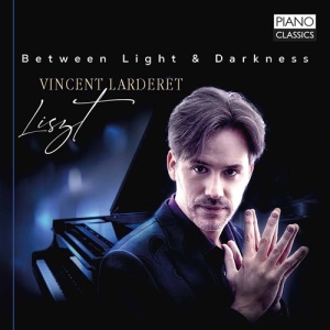 Liszt Franz - Between Light & Darkness i gruppen VI TIPSER / Julegavetips CD hos Bengans Skivbutik AB (3903779)