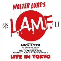 Lures Walter L.A.M.F. Featuring Mic - Live In Tokyo i gruppen CD / Pop-Rock hos Bengans Skivbutik AB (3903919)