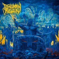 Dehuman Reign - Descending Upon The Oblivious i gruppen CD / Metal hos Bengans Skivbutik AB (3903979)