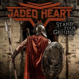 Jaded Heart - Stand Your Ground (Vinyl Lp) i gruppen VI TIPSER / Julegavetips Vinyl hos Bengans Skivbutik AB (3904411)