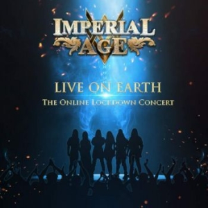 Imperial Age - Live On Earth - The Online Lockdown i gruppen CD / Metal/ Heavy metal hos Bengans Skivbutik AB (3904785)