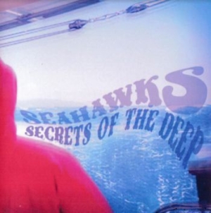 Seahawks - Secrets Of The Deep (Clear Blue Vin i gruppen VINYL hos Bengans Skivbutik AB (3905158)