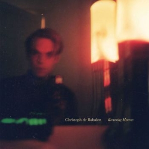 De Babalon Christoph - Recurring Horrors i gruppen VINYL hos Bengans Skivbutik AB (3905163)