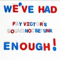 Fay Victor's Soundnoisefunk - We've Had Enough i gruppen CD / Jazz hos Bengans Skivbutik AB (3905513)