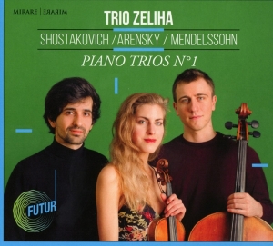 Trio Zeliha - Shostakovich/Arensky/Mendelssohn i gruppen CD / Klassisk,Annet hos Bengans Skivbutik AB (3905572)