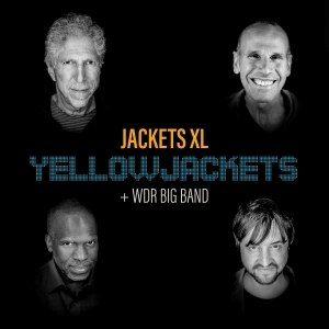 Yellowjackets Wdr Big Band - Jackets Xl i gruppen CD / Jazz,Annet hos Bengans Skivbutik AB (3907434)